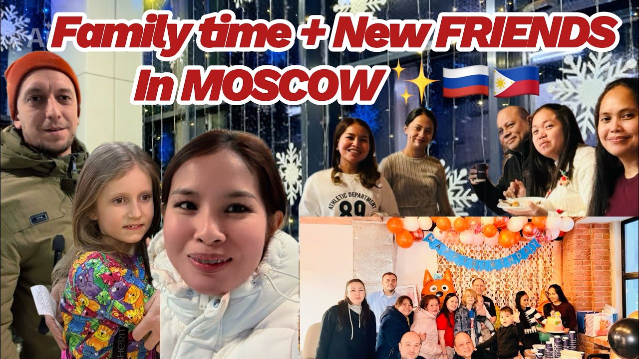 Weekends Vlog: FAMILY + Meeting new FILIPINA friends in MOSCOW❤️🇷🇺🇵🇭