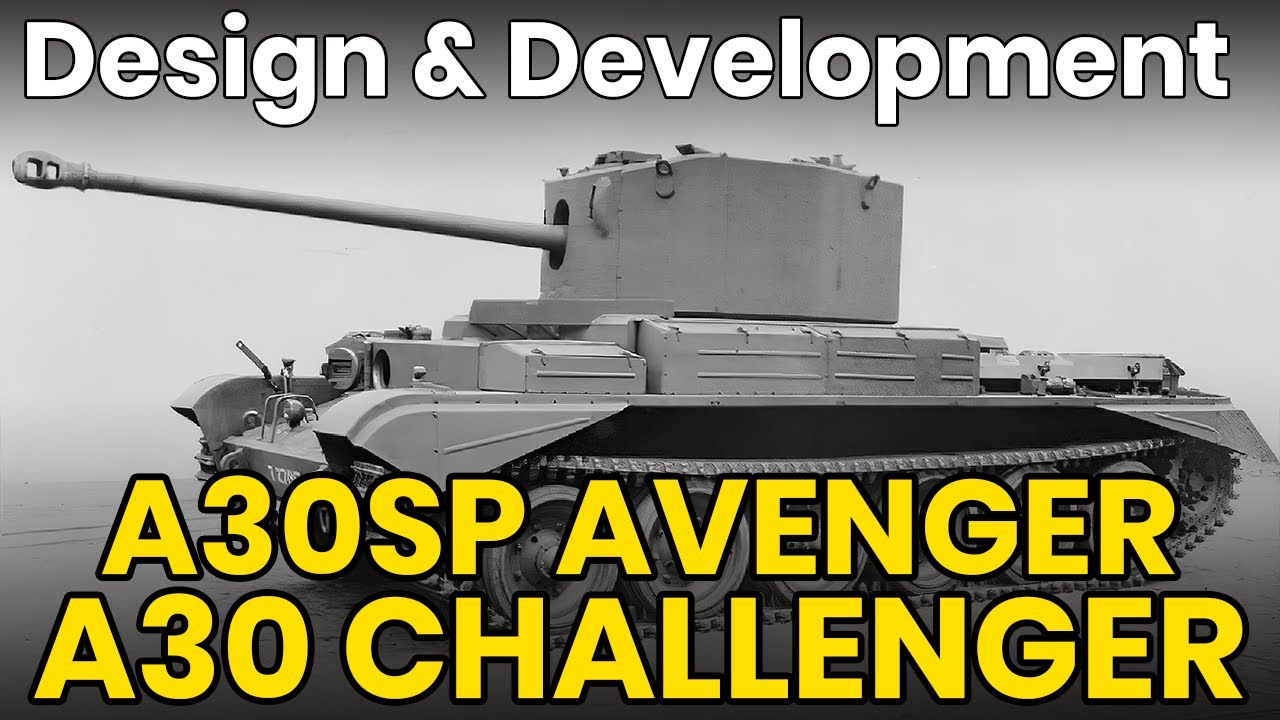 A30SP Avenger and A30 Challenger - Tank Design & Development - Never Before Seen Pictures