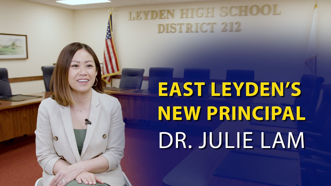 Meet East Leyden Principal Dr. Julie Lam