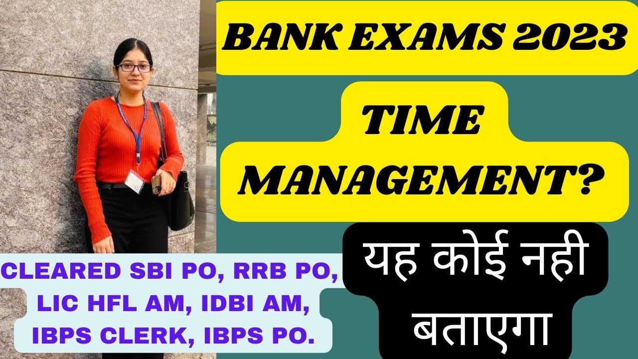 Clear Bank Exam 2023 In First Attempt |  Time Management Technique | #ibps #sbipo #ibpspo #ibpsclerk