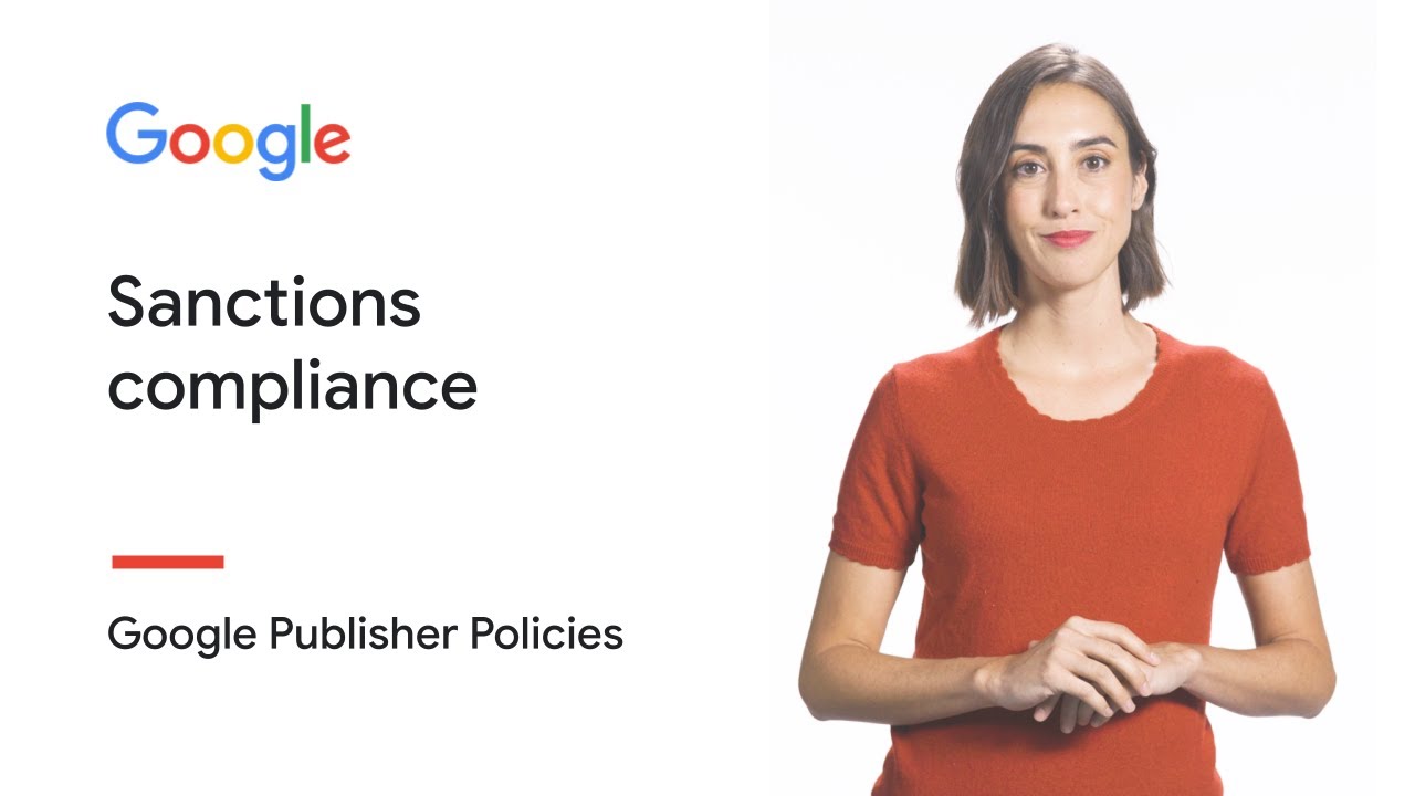Sanctions compliance  | Google Publisher Policies