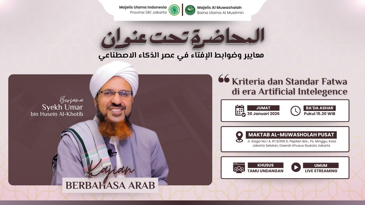 🔴 (LIVE) KAJIAN TEMATIK - Kriteria & Standar Fatwa di era AI || Syekh Umar Al-Khotib