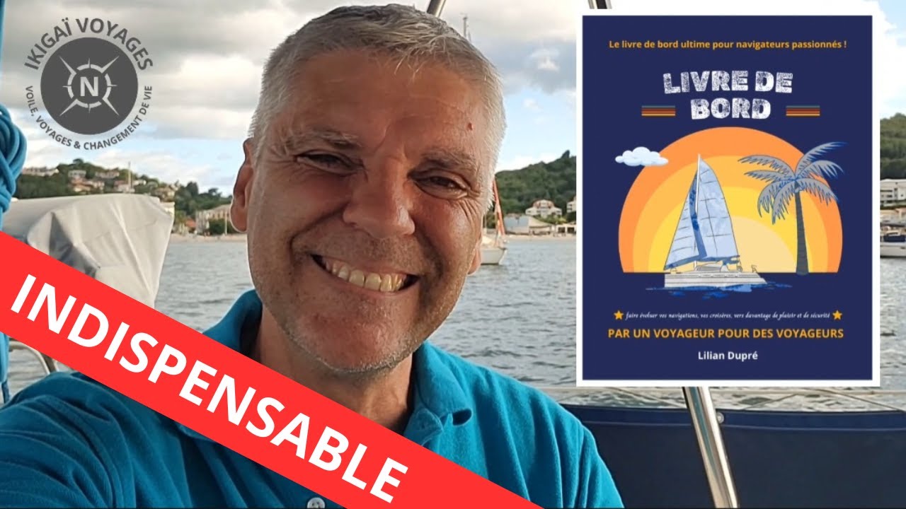 📘 L'indispensable LIVRE de BORD