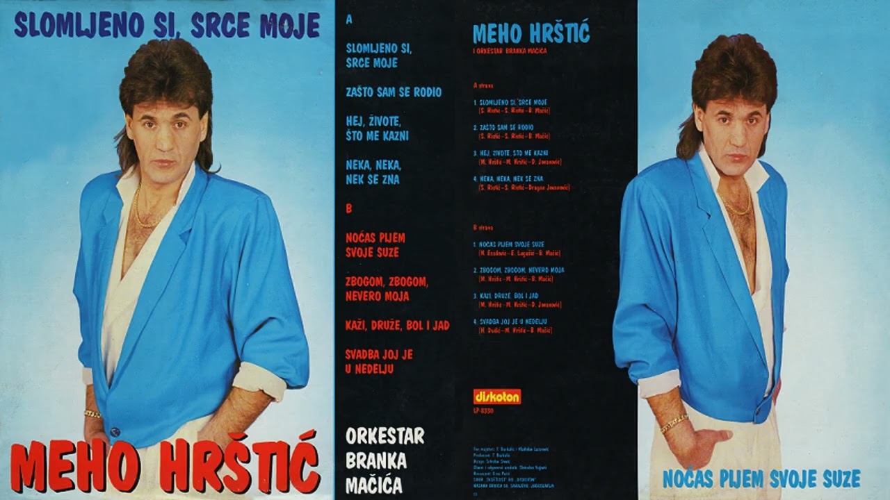 Meho Hrštić-Zbogom, zbogom, nevero moja-(Audio 1988)