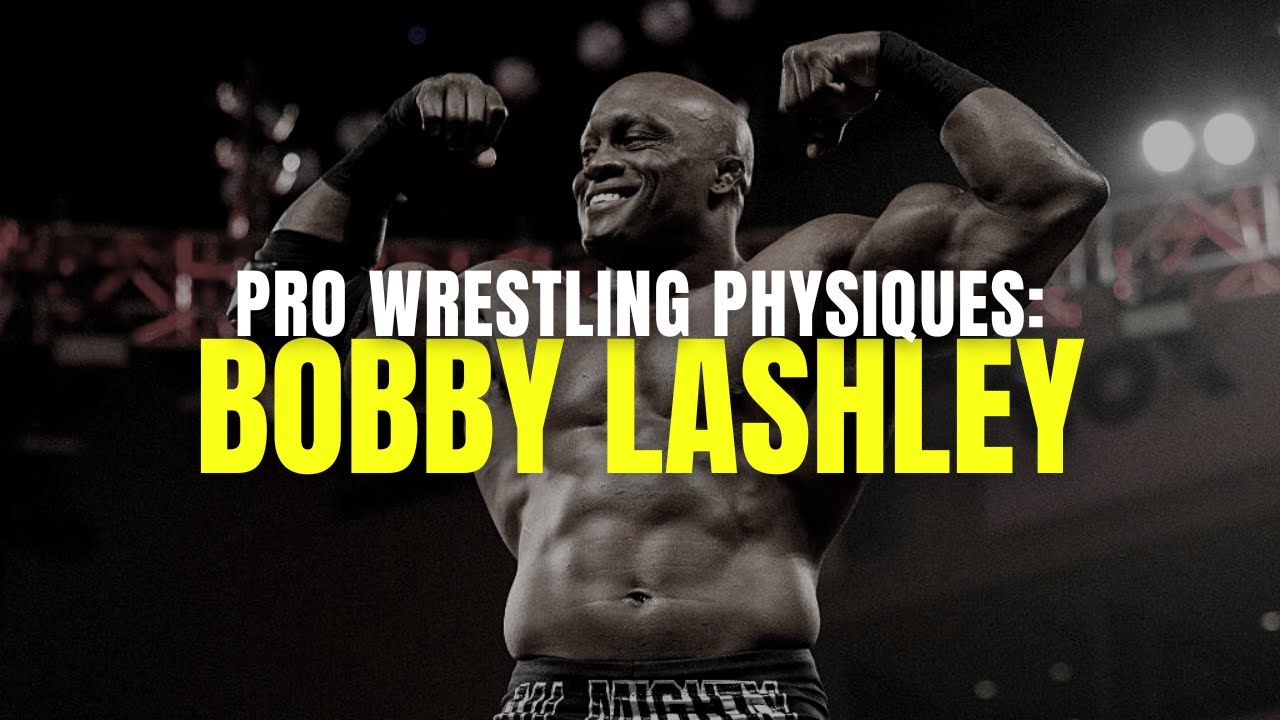 BOBBY LASHLEY - ALL MIGHTY MUSCLE: Pro Wrestling Physiques