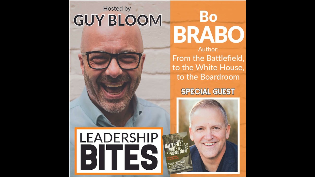Bo Brabo, From the Battlefield to the Whitehouse to the Boardroom