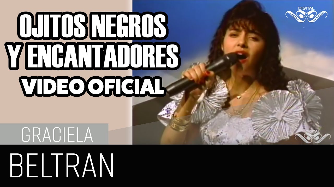Ojitos Negros Encantadores - Graciela Beltran | Video Musical Oficial