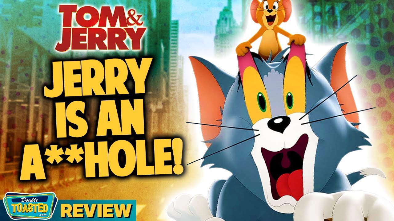 TOM AND JERRY MOVIE REVIEW 2021 | Double Toasted