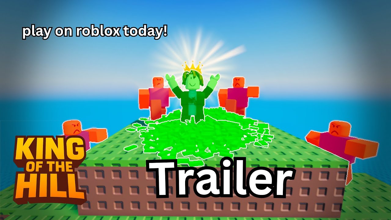 King of the Hill! [GAME TRAILER] 