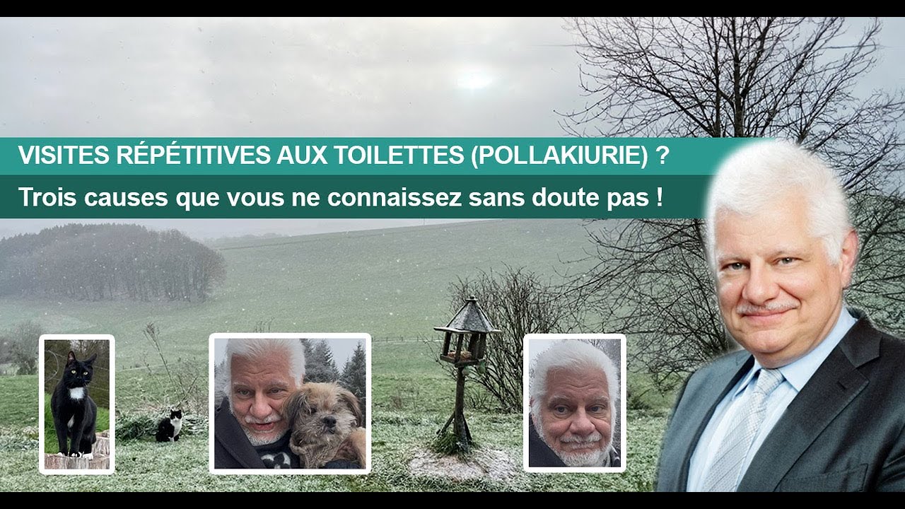 VISITES RÉPÉTITIVES AUX TOILETTES (POLLAKIURIE) ?