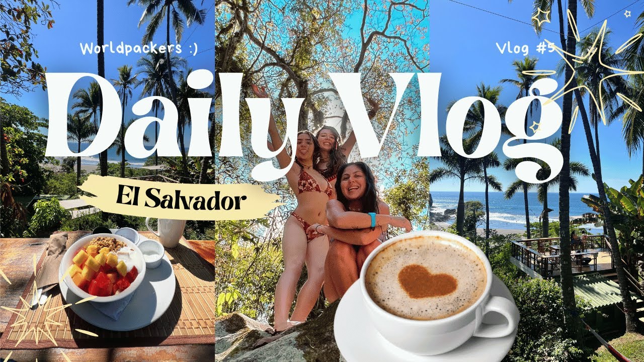 Day in my life as a digital nomad- El Salvador