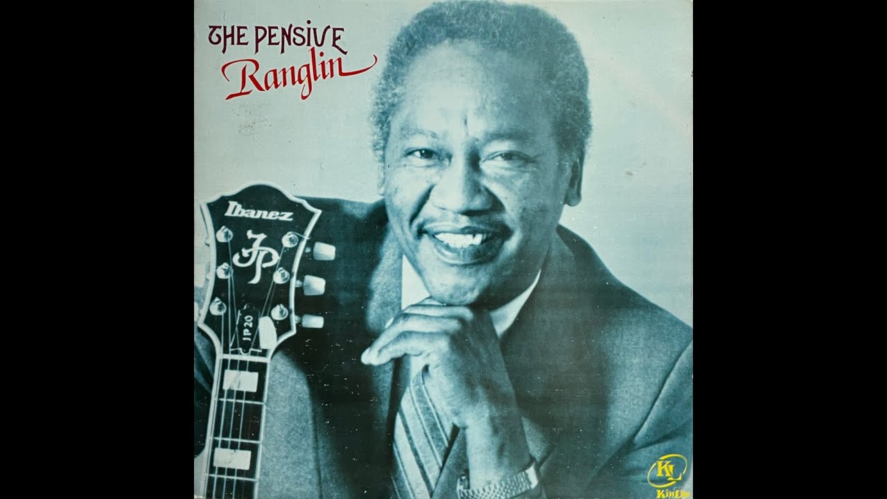ERNEST RANGLIN - THE PENSIVE RANGLIN