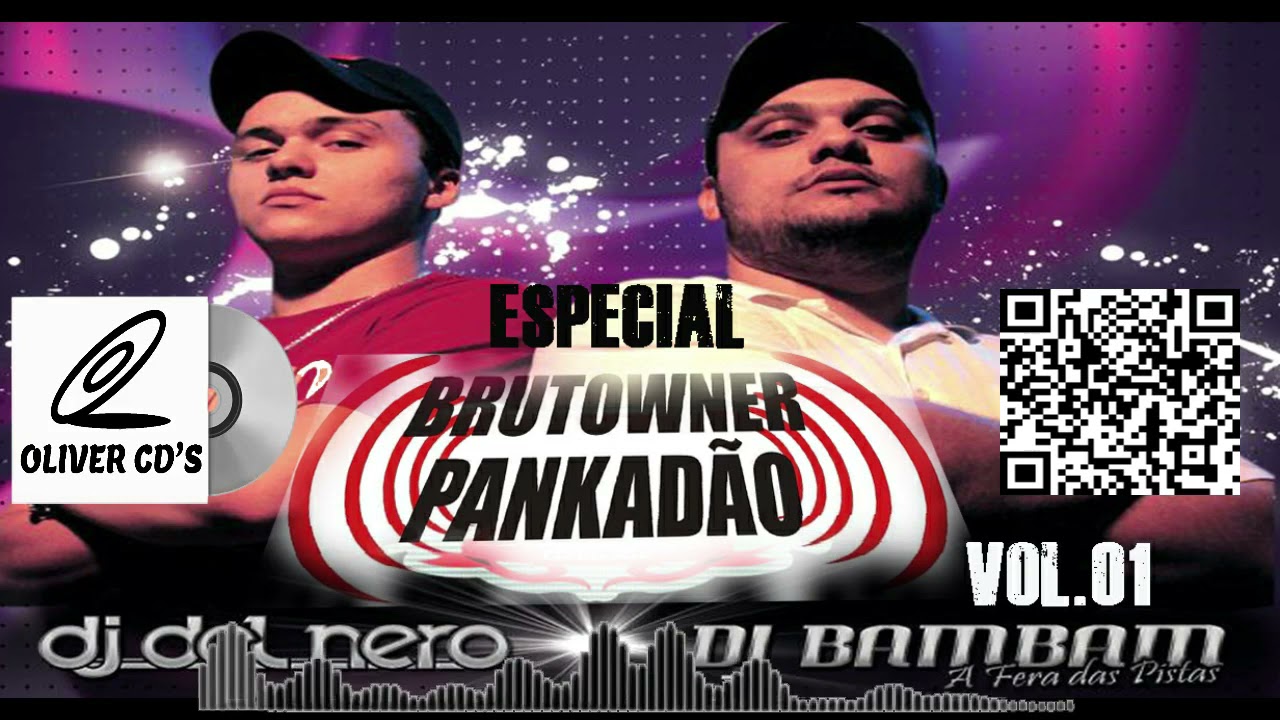CD DJ BAMBAM E DJ DEL NERO - ESPECIAL BRUTOWNER PANKAD&Atilde;O VOL.01