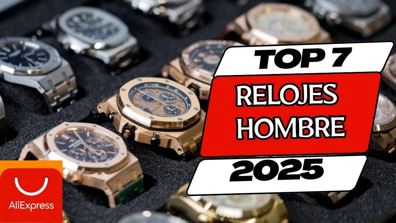 ⌚Los mejores RELOJES PARA HOMBRE Buenos y Baratos | Mejor valorados ALIEXPRESS⭐2025✅