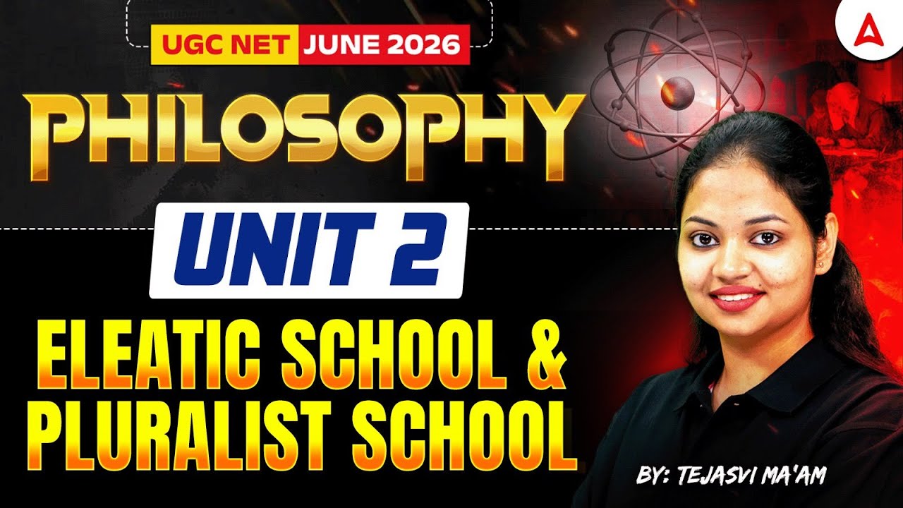 UGC NET Philosophy | UGC NET Philosophy Unit 2 Pluralist School & Atomist School By Tejasvi Mam