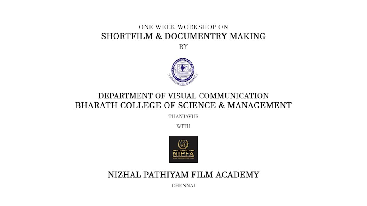 Nizhal - Pathiyam, Bharath College 57th Short Film Workshop, Thanjavur, Team D Short Film