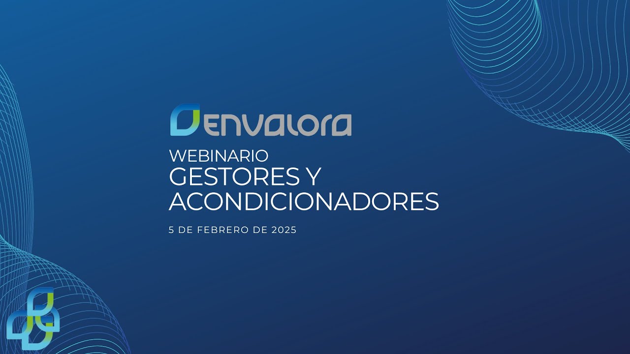 Webinario  Acondicionadores y Gestores Acondicionadores en el SDDR Abierto