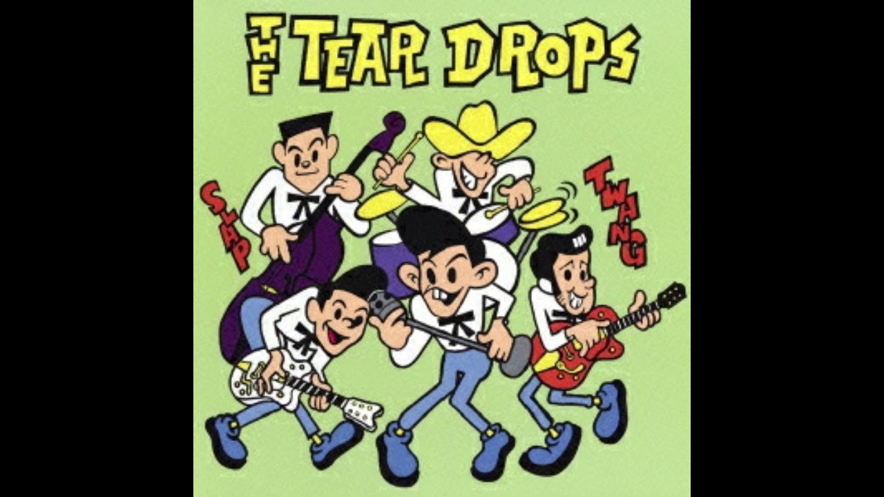 ティアドロップス　ファイブティアドロップス　ロカビリー　Rockabilly