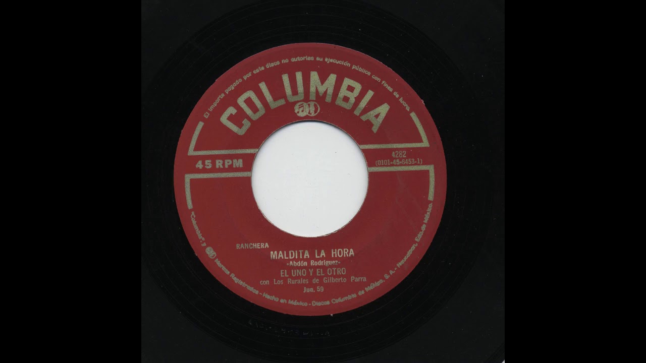 El Uno Y El Otro - Maldita Hora - Columbia 4282