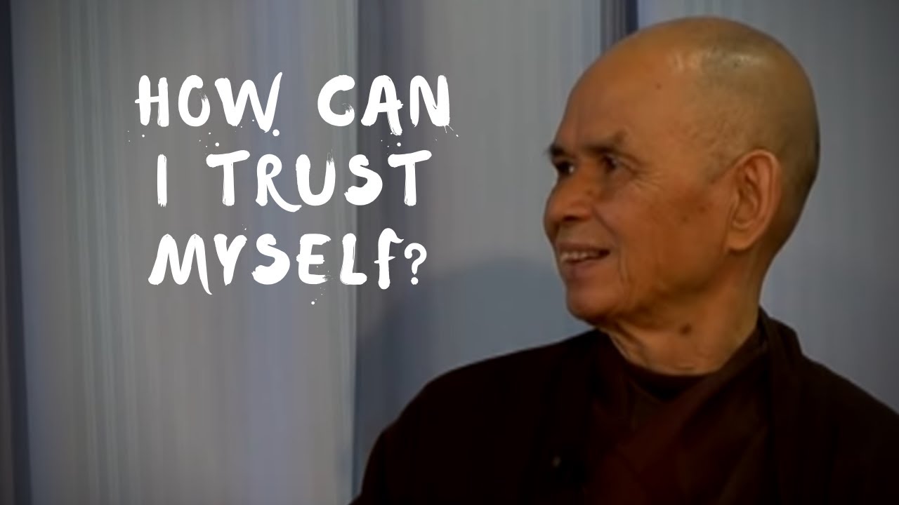 How can I trust myself?