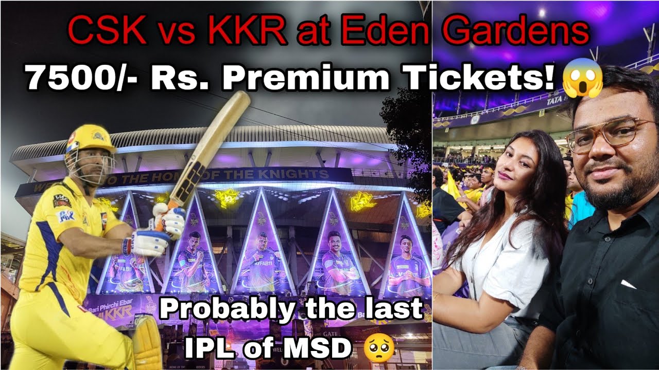 Experienced premium class ticket of ₹7500 at Eden Garden | IPL Match Vlogs #ipl2023 #kkrvscsk #dhoni