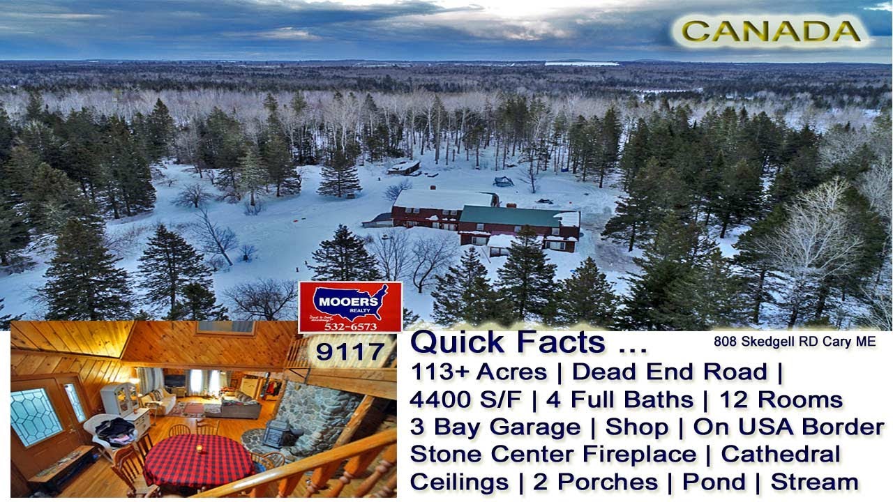 Large Home In Maine With Land Video | USA Border ME Farm Property MOOERS REALTY 9117