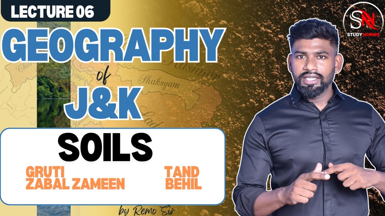 SOILS IN JAMMU AND KASHMIR | GEOGRAPHY OF J&K | BY REMO SIR | JKSSB AND JKPSC EXAMS 2024
