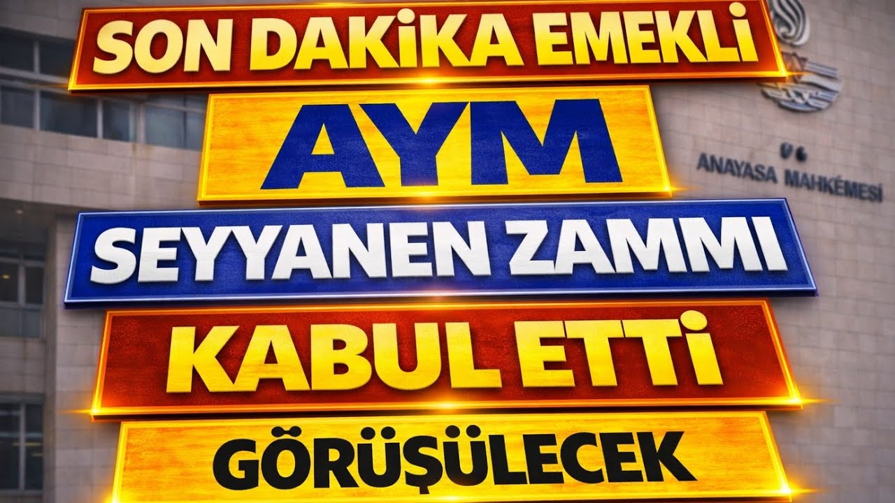 Son Dakika Seyyanen Zam Anayasa Mahkemesinde