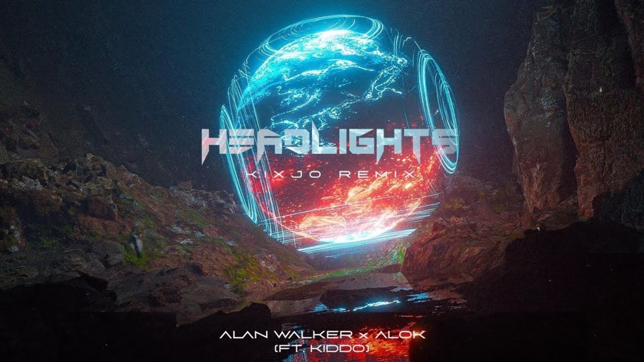 Alan Walker x Alok (feat. KIDDO)- Headlights (Kixjo Remix)