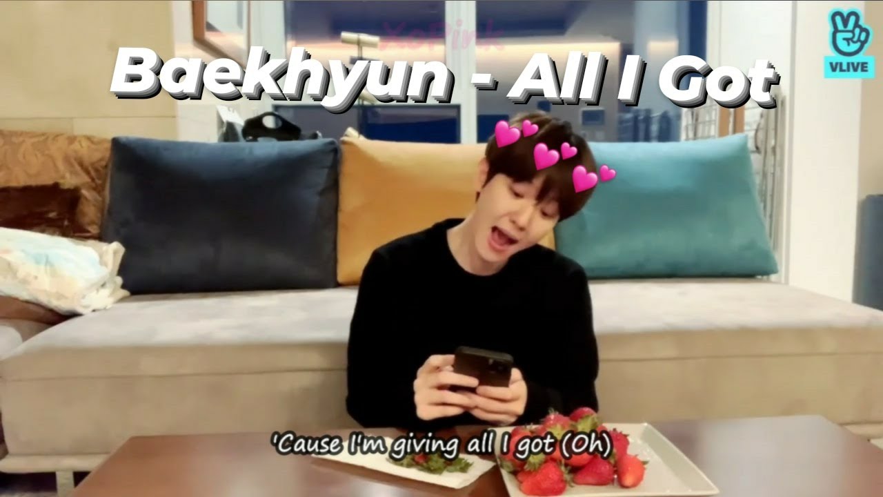 Baekhyun -  'All I Got' Lyrics Rom Live VLive | The high notes 😮