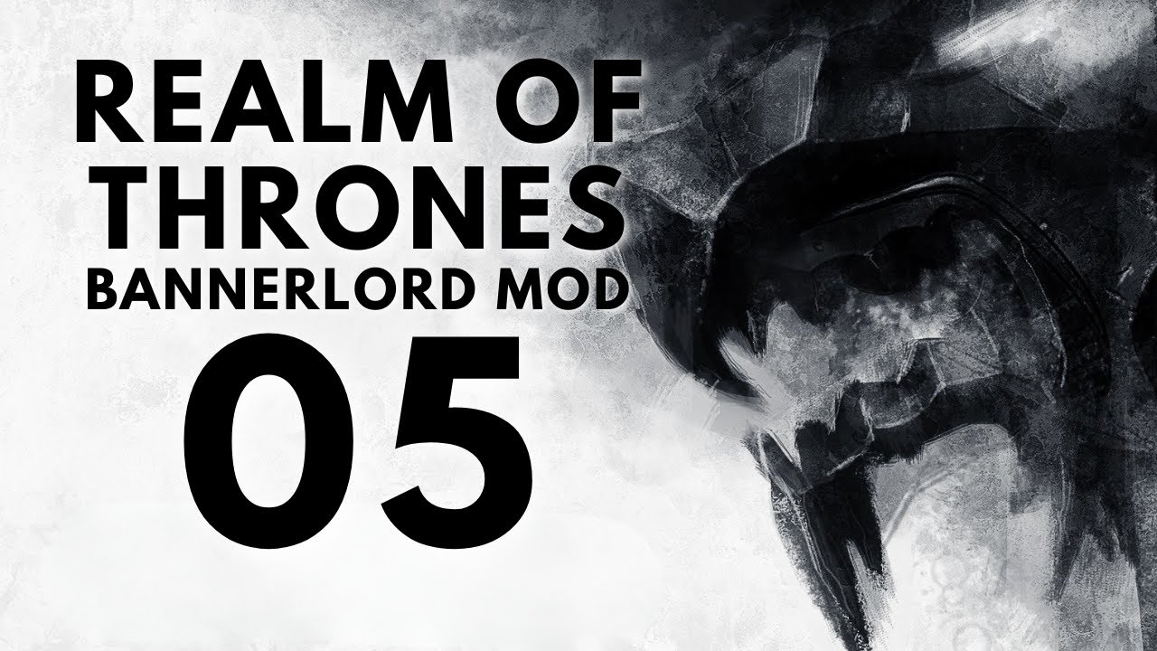 (OKAY WE WON'T USE THE DRAGON) Realm of Thrones 6.2 Part 5 Bannerlord Mod Gameplay