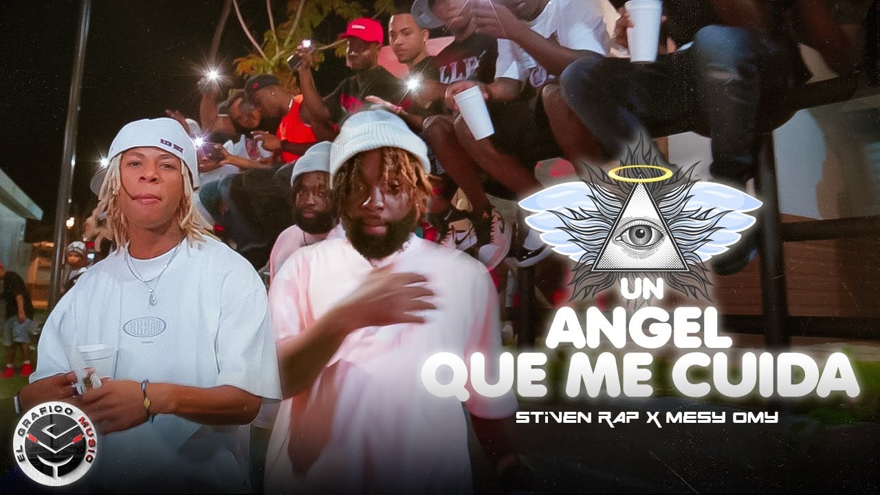 Un Angel que me cuida - Stiven Rap x Mesy Omy (Video Oficial 4K)