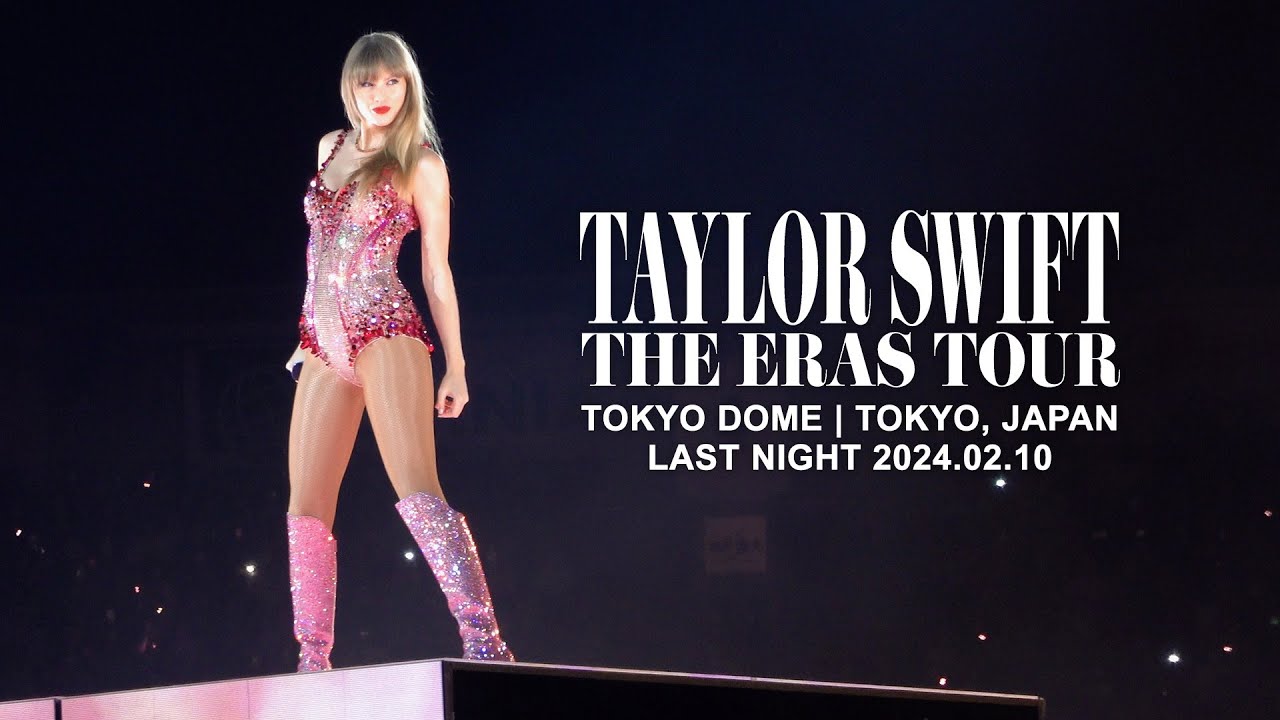 Taylor Swift The Eras Tour Tokyo, Japan - Last Night February 10, 2024 | Experience Vlog (4K)