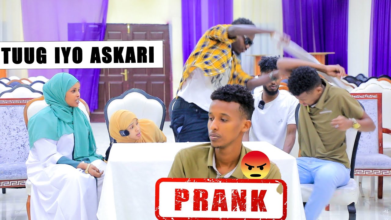 PRANK ! TUUG IYO ASKARI YUUSUF RANBIR OO AAN U TASHANAY