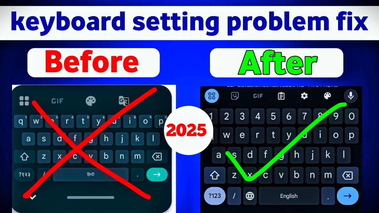 Mobile Keyboard Ki Setting kharab ho chuka hai |2025 Phone Ke Keyboard Ka Setting Reset Kaise Kare?