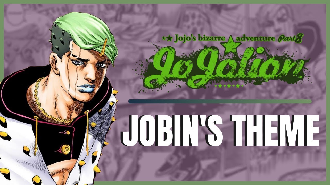 Jobin's Theme ~ JoJo's Bizarre Adventure: Jojolion OST (Fan-Made)