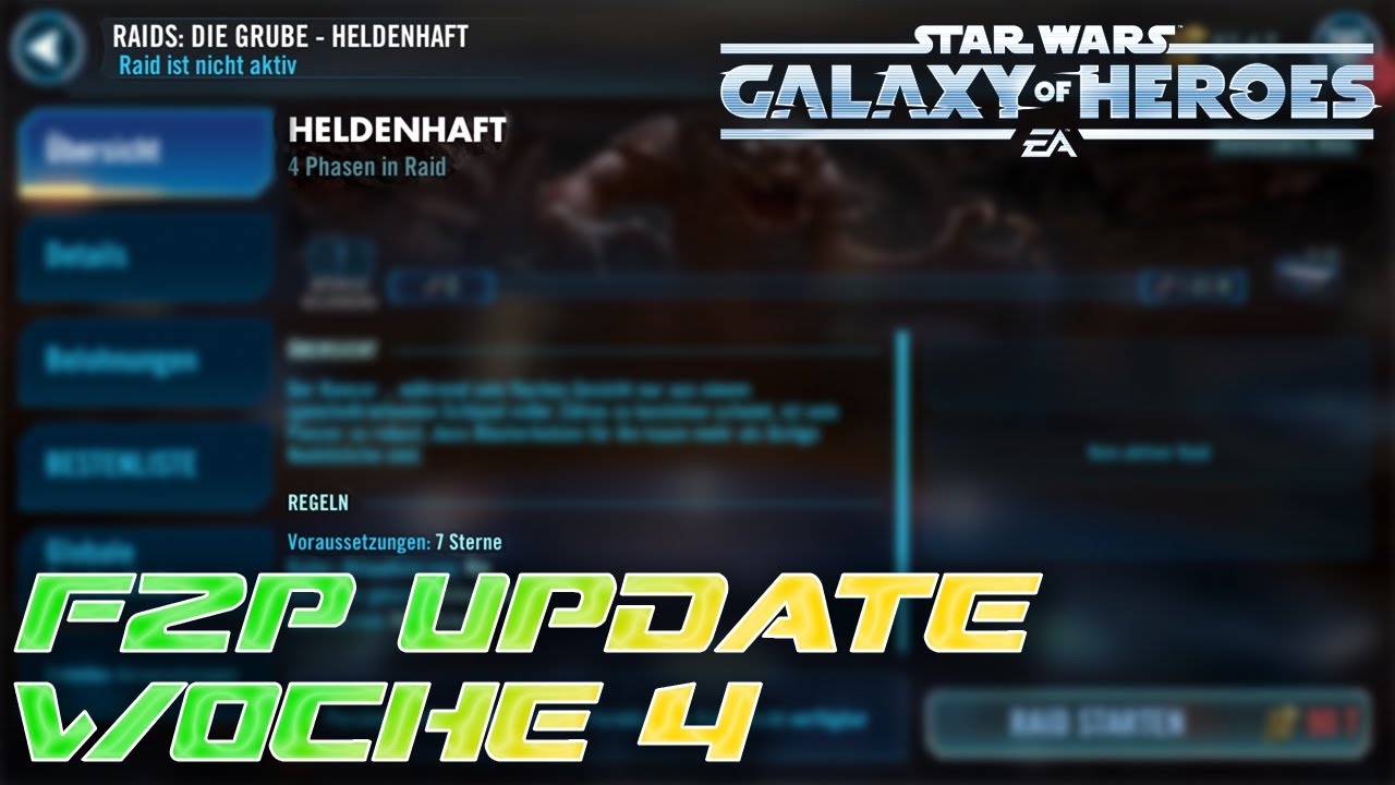 F2P Woche 4 - Erster Raid und Schiffskämpfe | #swgoh #galaxyofheroes