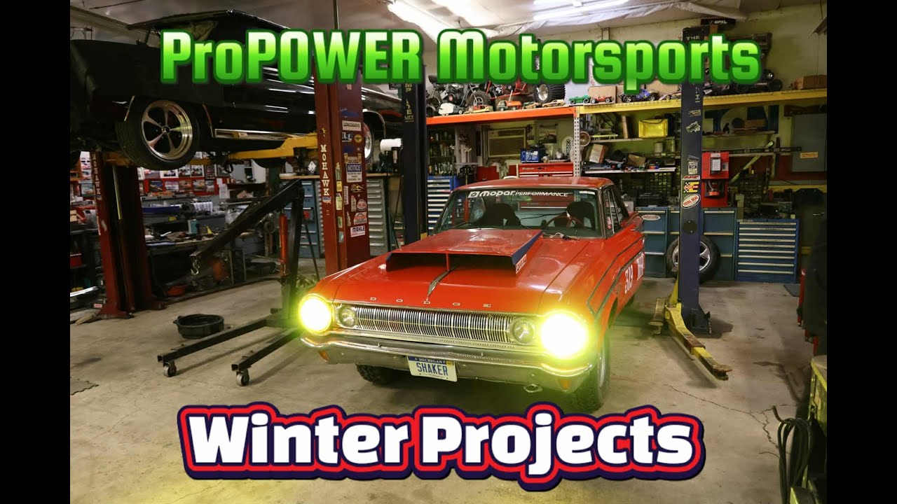 ProPOWER Motorsports shop tour. WINTER PROJECTS 