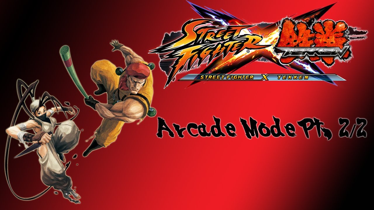 Street Fighter X Tekken Arcade Mode (Rolento & Ibuki Pt. 2/2)
