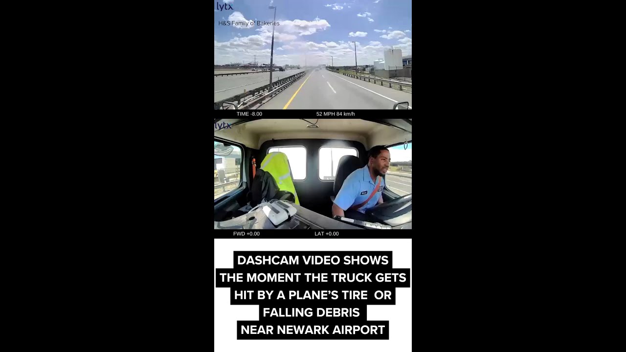 Dashcam shows truck hit by plane's tire or debris