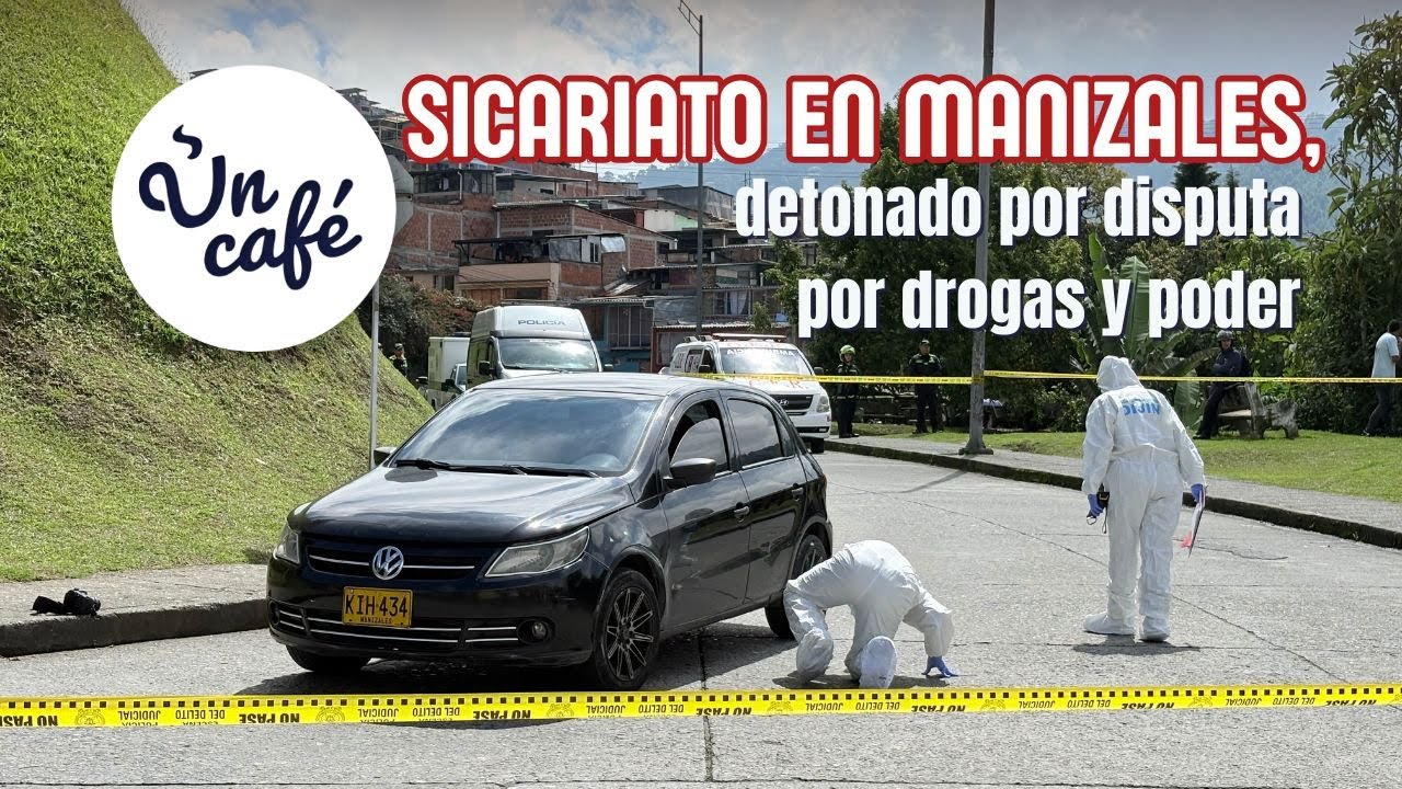 ¿Quién manda en la Galería? Los hilos detrás de los sicariatos en Manizales, en Un Café