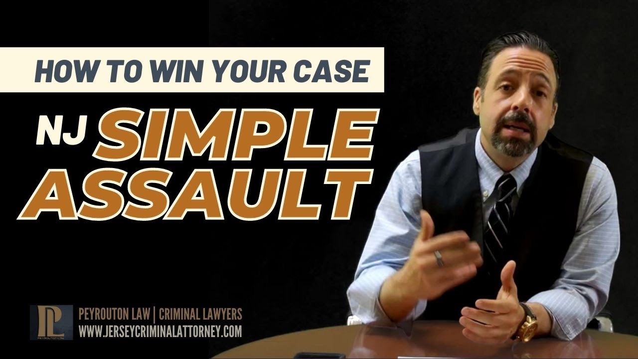 Simple Assault - How to Dismiss Your Assault Case