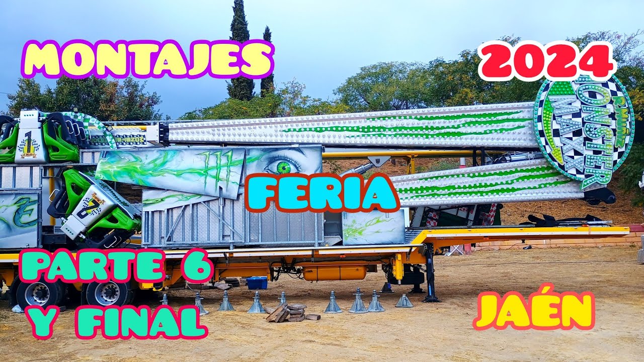 Montajes de la Feria de Jaén 2024 - Parte 6 y FINAL.