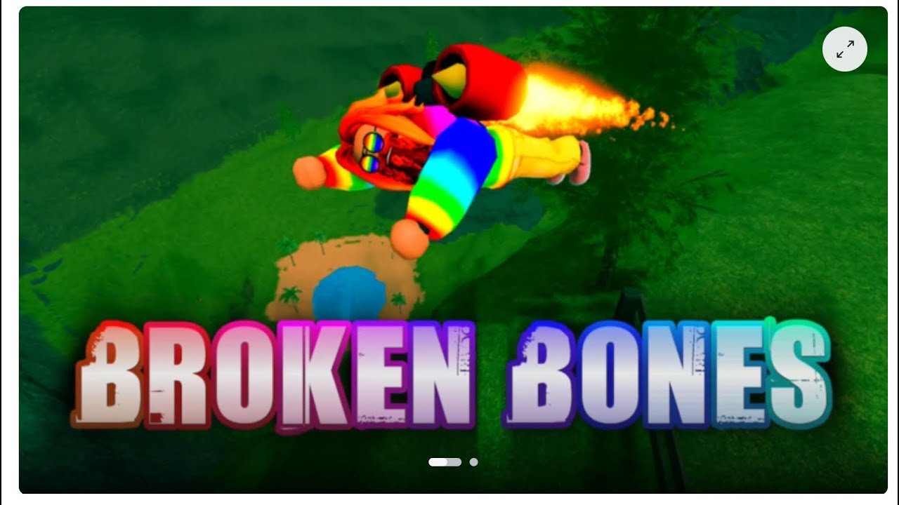 I played broken bones 