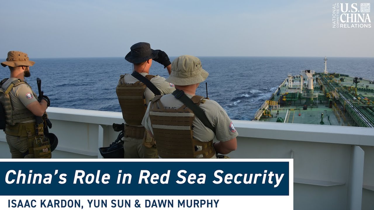 China&rsquo;s Role in Red Sea Security