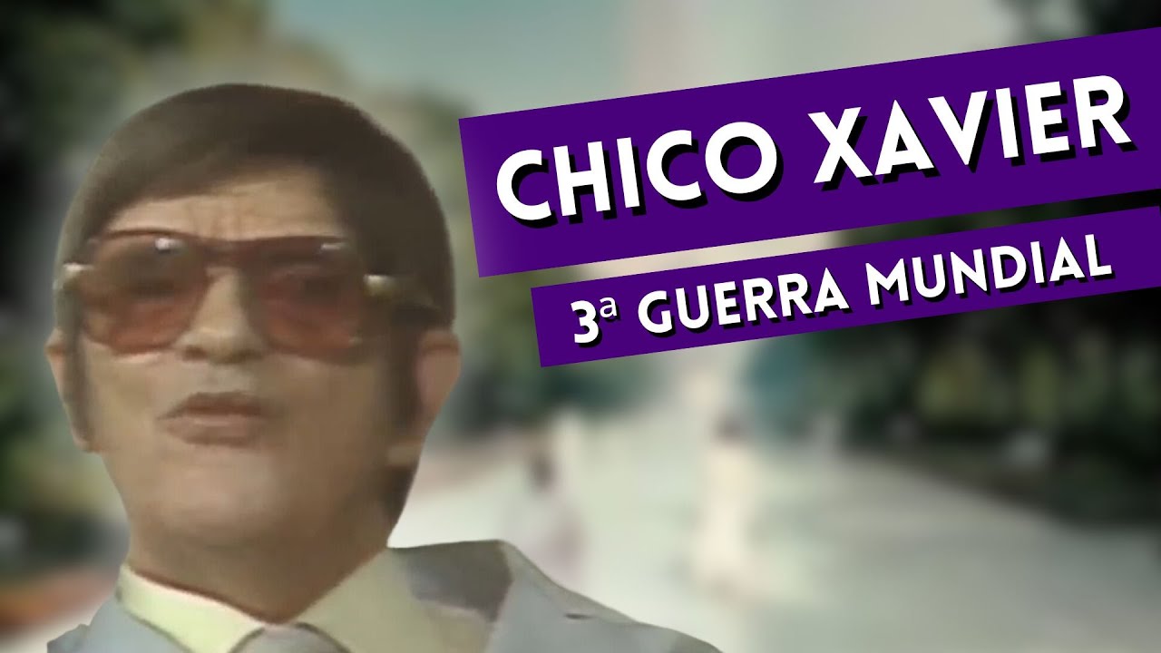 Chico Xavier e a profecia da 3ª Guerra Mundial | Especial Chico Xavier