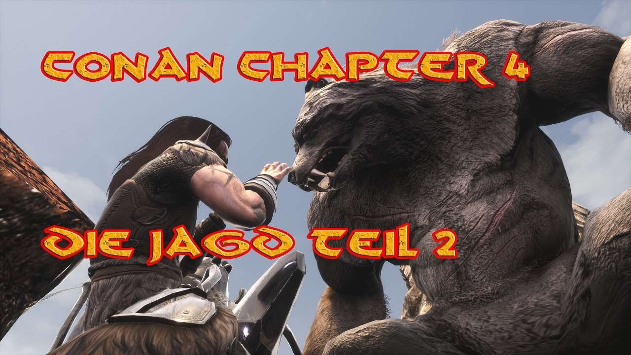 Conan Exiles Chapter 4 , Die heilige Jagd  Teil 2/3  - Sacred Hunt - Eine FETTE &Uuml;berraschung
