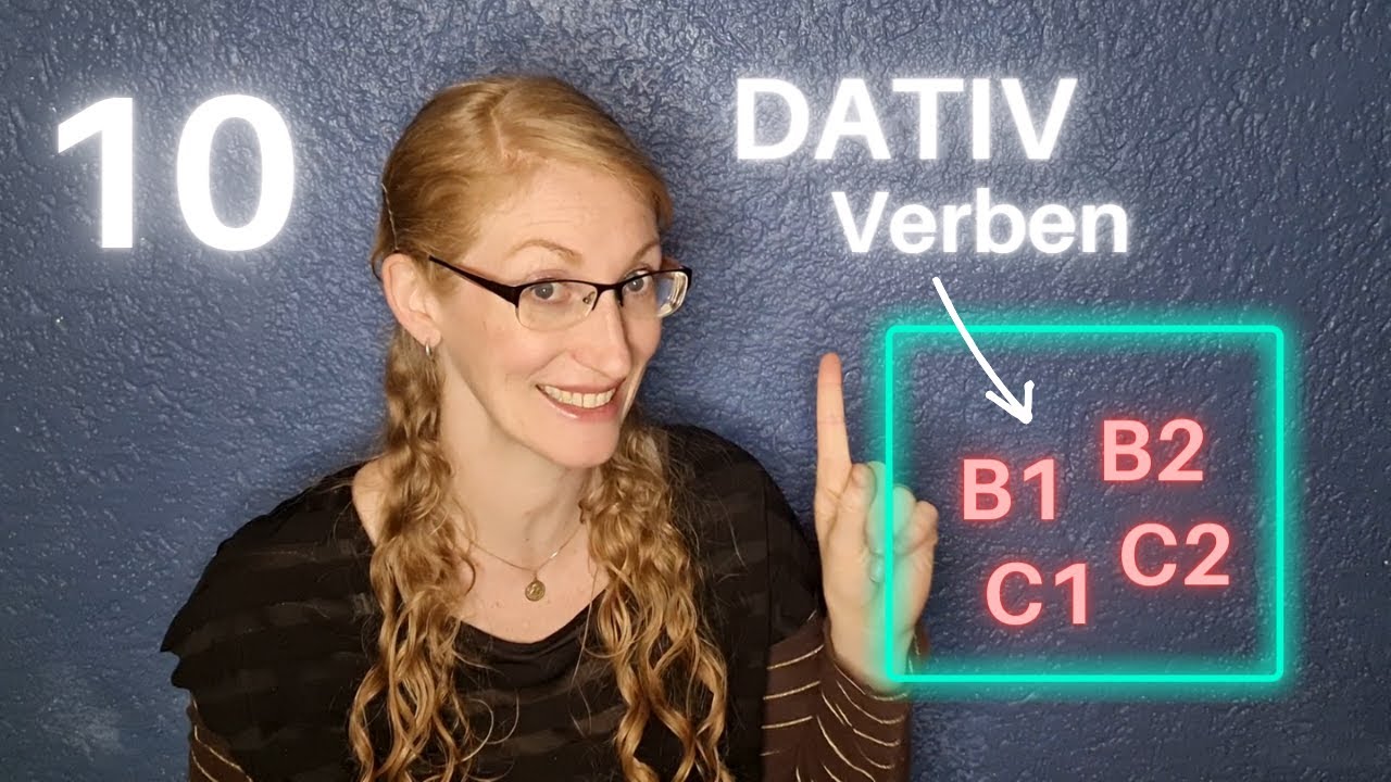 zehn DATIV Verben für B1 B2 C1 C2 | Perfektes Deutsch