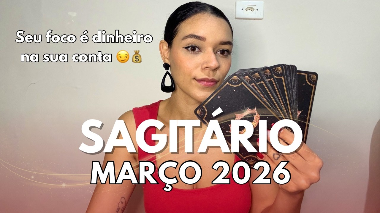 Sagitário ♐️ Março/26 - Põe defeito em td que vc faz 🙄 O silêncio é sua melhor resposta (e vingança)