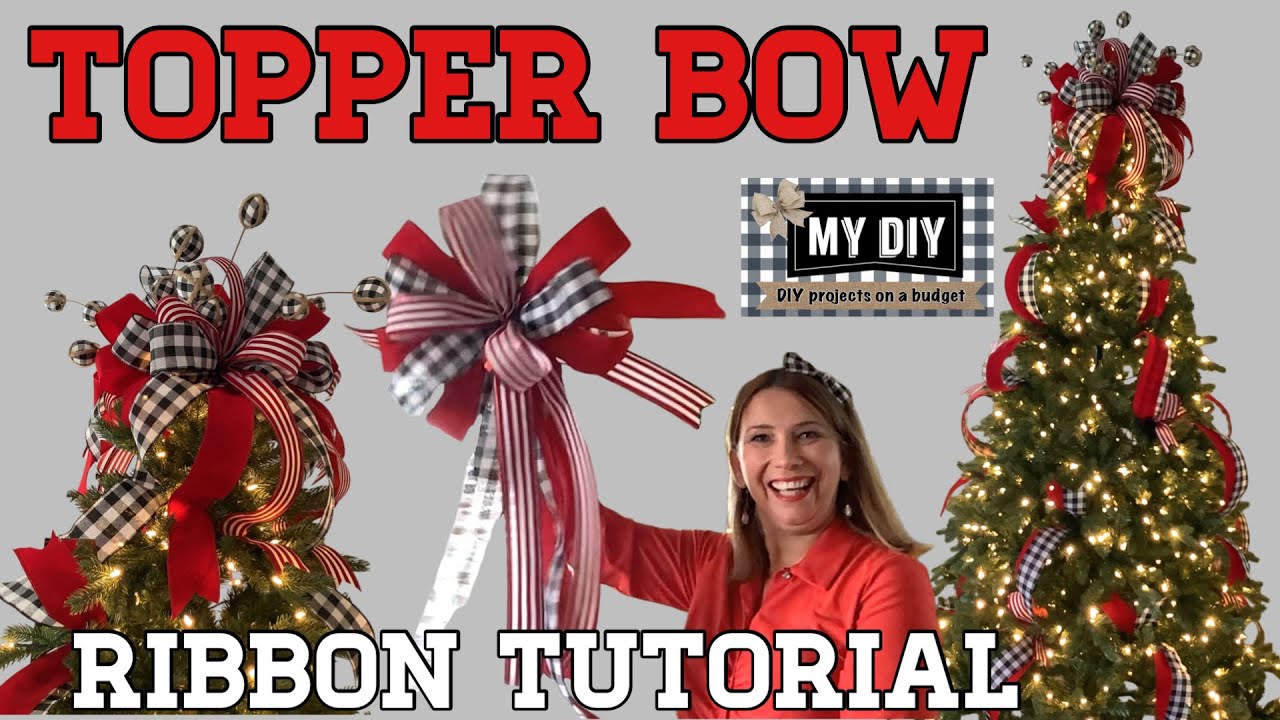 HOW TO MAKE A TREE TOPPER BOW | HOW TO ADD RIBBON TO A CHRISTMAS TREE